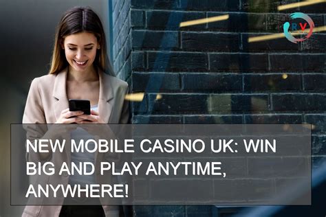 new mobile casino uk.